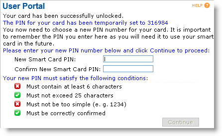 User portal page after unlocking card with fields to enter and confirm a new PIN, as well as a Continue button at the bottom of the screen